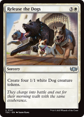Soltar os Cachorros / Release the Dogs - Magic: The Gathering - MoxLand